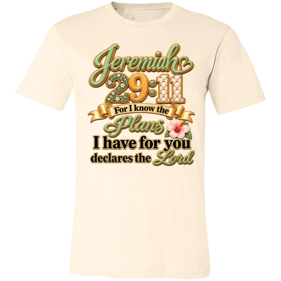 Natural tee with green-and-gold Jeremiah 29:11 floral scripture design