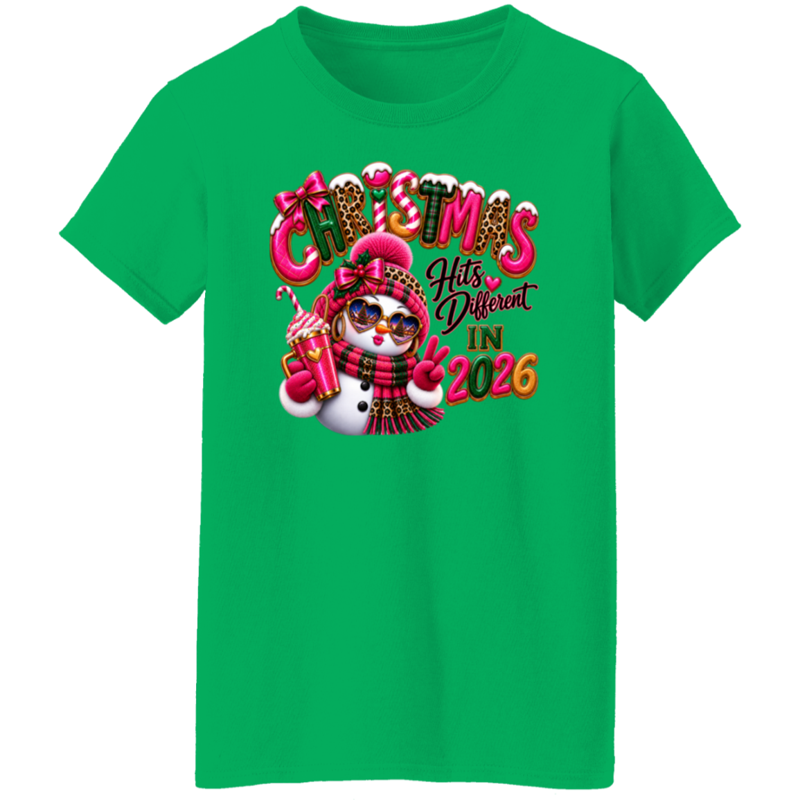 Irish Green ladies tee with Christmas Hits Different in 2026 snowman design